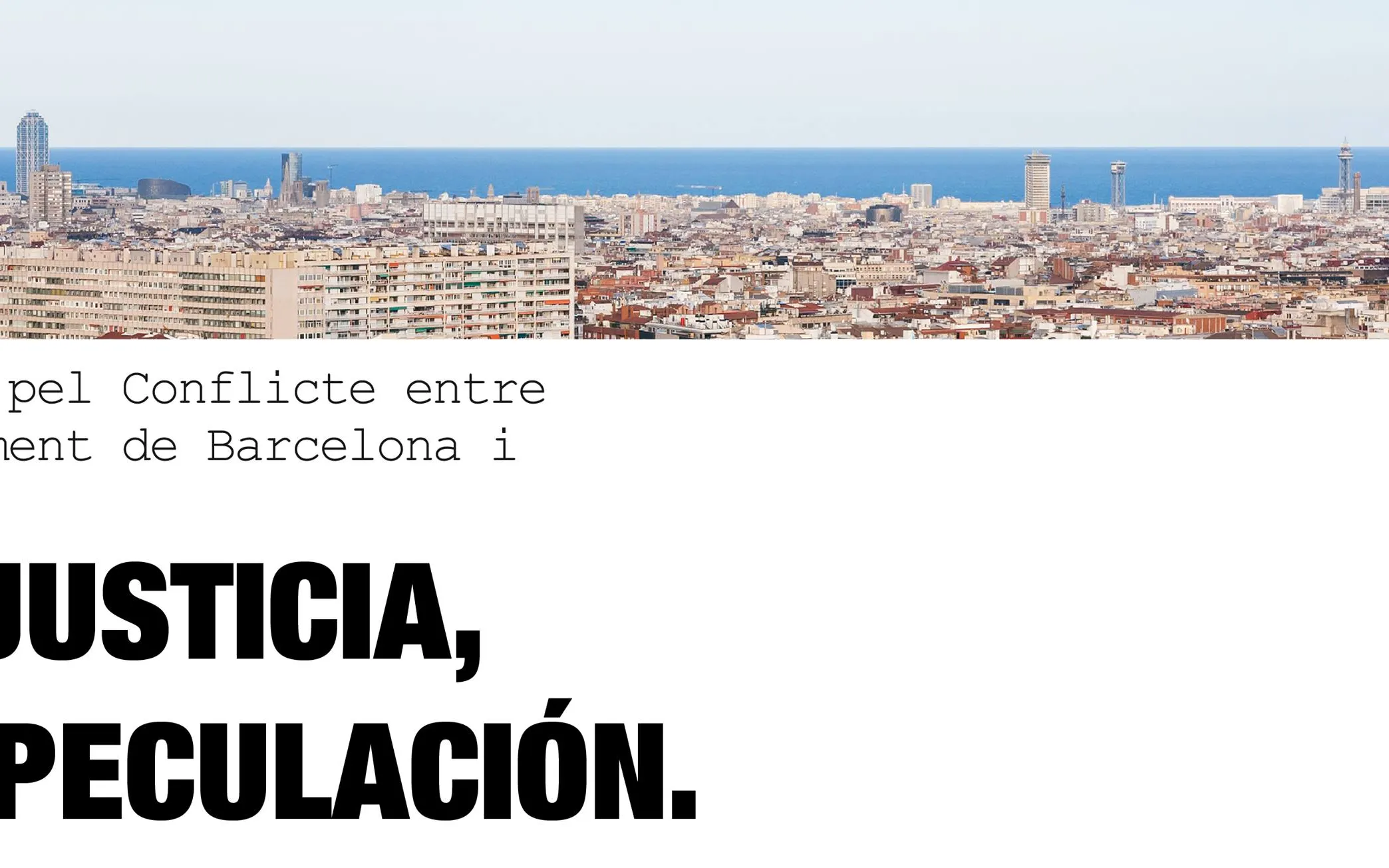 "Neither injustice, nor speculation"