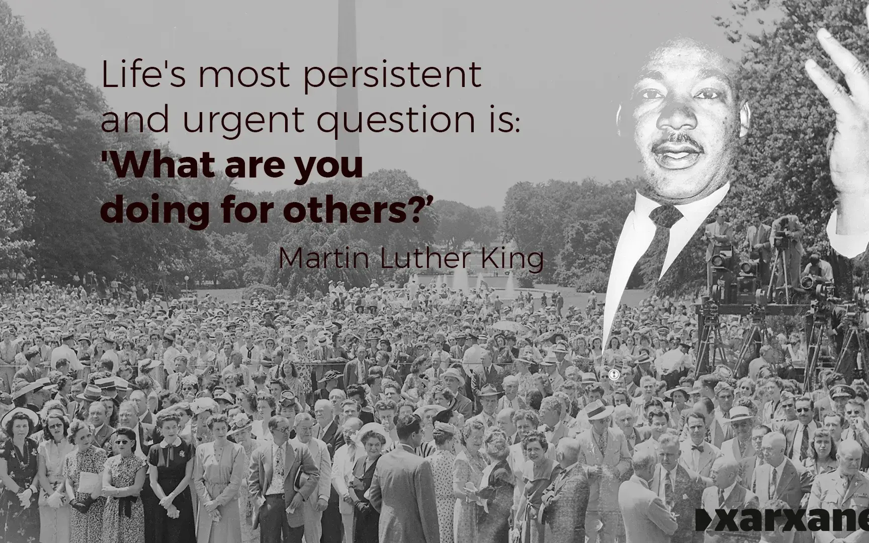 Martin Luther King was one of the most significant leaders of African American movement.